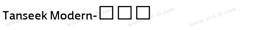 Tanseek Modern字体转换 Tanseek Modern字体转换